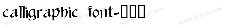 calligraphic font字体转换